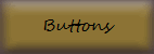 Buttons