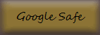 Google Safe