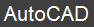 AutoCAD